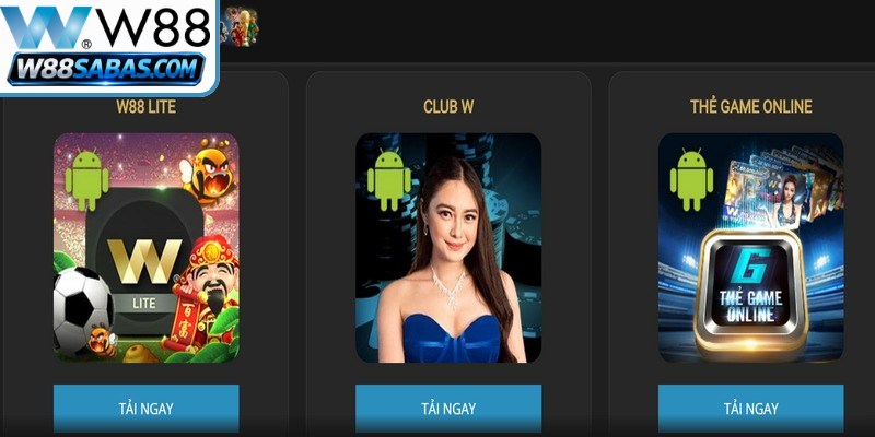 Quy trình tải app W88 được tối ưu hóa để bất kỳ người chơi nào